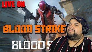  LIVE ON - BLOOD STRIKE