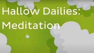 Hallow Dailies | 10 Minute Catholic Prayer | Meditation