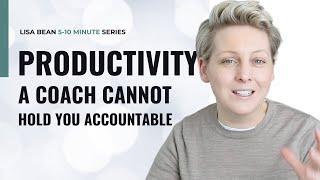 How to hold yourself ACCOUNTABLE and get it done!