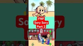 FNF Sory Sory - Part 2 - Sorry Sorry - Upin & Ipin  #fnf #fnfmod #fnfanimation