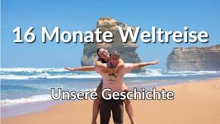 Die Reise unseres Lebens - 16 Monate Weltreise DOKU