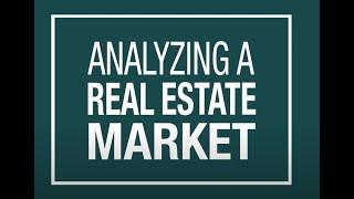 Analyzing A Real Estate Market