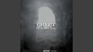 Crypt (feat. Ethan Ross)