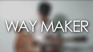 WAY MAKER - Leeland | Fingerstyle Guitar Cover [FREE TABS]