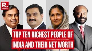 India's Top 10 Richest People And Their Net Worth in 2024