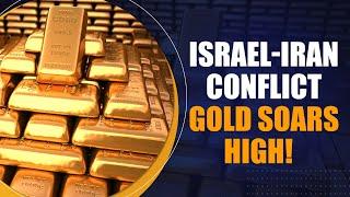 Gold Prices Hit ₹1 Lakh Amid West Asia Tensions | MCX Gold Price | Israel - Iran Conflict | News9
