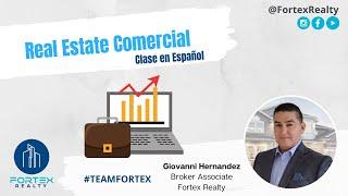 Real Estate Comercial - Giovanni Hernandez - Fortex Realty