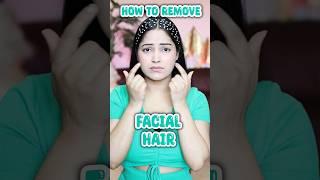 Best way to remove Unwanted Facial Hair #shorts #ytshorts #youtubeshorts