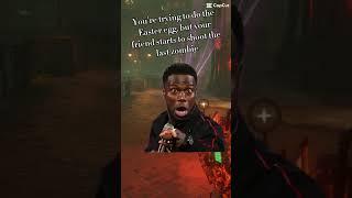 Just wait bro #callofduty #callofdutyzombiesmemes #fyp