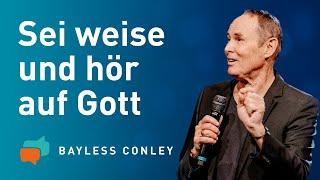 PROBLEME ÜBERWINDEN mit Gottes Weisheit  – Bayless Conley