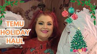 TEMU HOLIDAY HAUL  December 8, 2024