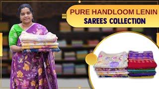 Pure Handloom Lenin Sarees Collection | Poornima Prints