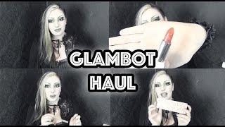 March Glambot Haul | Toxic Tears
