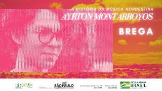 BREGA - Ayrton Montarroyos