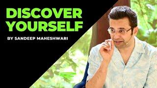 Discover Yourself | By Sandeep Maheshwari | Spirituality | Hindi