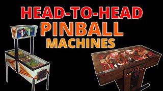 Head-to-head Pinball Machines