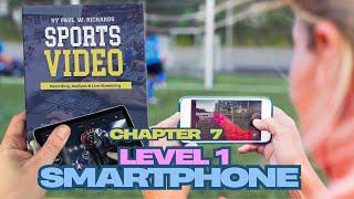  Sports Video Essentials - Level 1: Easy Setup for Any Team!  - Chapter 7