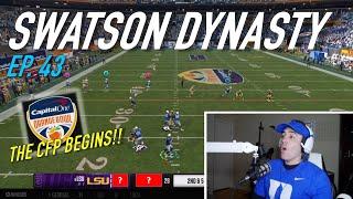 CRAZIEST Game Yet in the CFP QUARTERFINALS! | Swatson Dynasty | Ep. 43