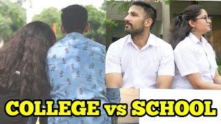 School Wala Pyar VS College Wala Pyar | Idiotic Launda