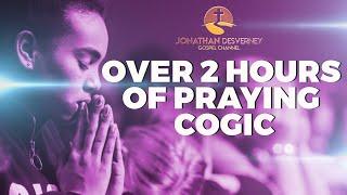 Over 2 Hours Of Praying COGIC