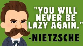 How to Overcome Laziness? | Friedrich Nietzsche