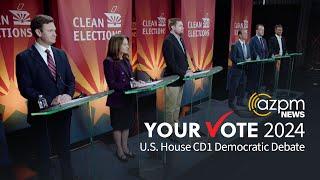 Arizona Debates: U.S. House Democratic Primary - Congressional District 1