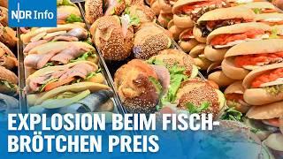 Urlaub an der Küste: Preisschock bei Fischbrötchen - Gründe hinter gestiegenen Preisen | NDR Info