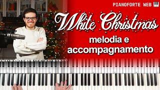 WHITE CHRISTMAS (Bianco Natale) | Tutorial Pianoforte