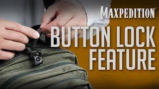 MAXPEDITION Button Lock Feature