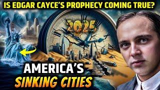 America’s Sinking Cities: Edgar Cayce’s Prophecy Is Coming True?