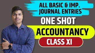 Journal ONE SHOT | All Basic and Most important Jouranl entries. Class 11 Accountancy | Don't Miss