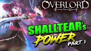 How Strong Is Shalltear BloodFallen? OVERLORD Shalltear's True Power & Vampire Form Explained