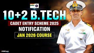 10+2 Cadet Entry Scheme Indian Navy Notification 2025
