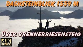 DACHSTEINBLICK über Brennerriesensteig I HÖLLENGEBIRGE