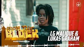 LG Malique & Lukas Graham - Seven Years | From The Block Performance 