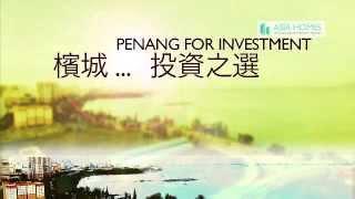 Penang Property Market and prospect- Asia Homes (HK) Consultancy
