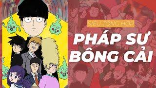 Tuy nhìn đụt nhưng tôi lực vl | Siêu tổng hợp Mob Psycho 100