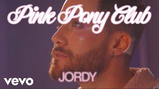 JORDY - Pink Pony Club (The JORDY Remix)