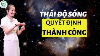 THÁI ĐỘ SỐNG quyết định Thành Công | Master NLP Đặng Thủy