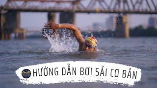 Hướng dẫn bơi sải cơ bản từ Cơ Phó Khanh Barbarian | CLB Bơi Khám Phá | Freestyle Swimming Tutorial