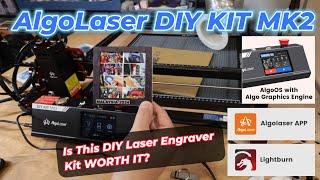  Budget AlgoLaser 10W DIY Kit MK2 Review: Best Affordable Diode Laser Engraver?