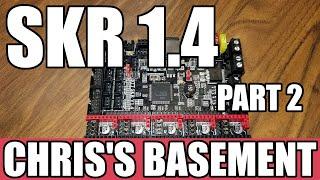 BigTreeTech SKR v1.4 Mainboard - Full Install Part 2 - 2209 Drivers - Chris's Basement