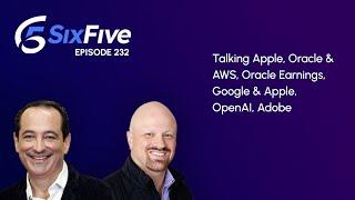 Ep. 232: We are Live! Talking Apple, Oracle & AWS, Oracle Earnings, Google & Apple, OpenAI, Adobe