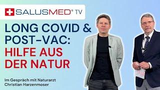 Long COVID und Post-Vac: naturheilkundliche Lösungen