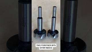 Two Forstner bits that you need