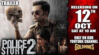 Police Story 2(Hindi) Trailer| Prithviraj |Releasing on 12th Oct Sat At 10 AM Only On Our YT Channel