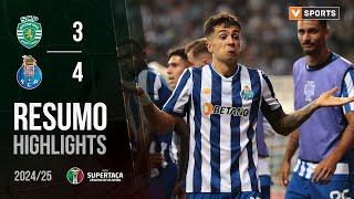 Resumo: Sporting 3-4 FC Porto (Supertaça 24/25)