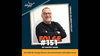 Die Welt der Escape Rooms: Branchentrends und Insiderwissen mit Hartmut Brand