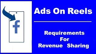 Eligibility Requirements for Joining Ads on Facebook Reels Program (NEW)