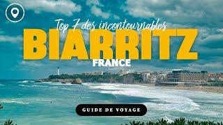 7 Lieux Incontournables à Biarritz